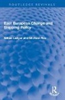 Gillian Ledger, Gillian Roe Ledger, Ledger Gillian, Michael Roe - East European Change and Shipping Policy