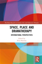 Eliza (University of Caen Sweeney, Eliza Sweeney - Space, Place and Dramatherapy