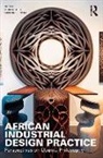 Richie Rapitsenyane Moalosi, Richie Moalosi, Yaone Rapitsenyane - African Industrial Design Practice