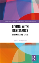 David Honeywell, Honeywell David - Living With Desistance