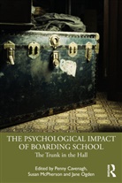 Penny Cavenagh, Penny Mcpherson Cavenagh, Susan McPherson, Jane Ogden, Penny Cavenagh, Cavenagh Penny... - Psychological Impact of Boarding School