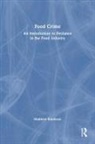 Matthew Robinson - Food Crime