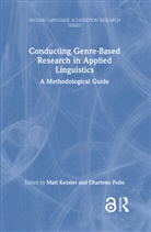 Matt Polio Kessler, Matt Kessler, Charlene Polio, Polio Charlene - Conducting Genre-Based Research in Applied Linguistics