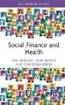 Olga Biosca, Cam Donaldson, Donaldson Cam, Neil McHugh, Neil Biosca Mchugh, McHugh Neil - Social Finance and Health