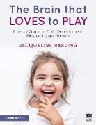 Jacqueline Harding, Harding Jacqueline - Brain That Loves to Play