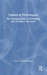 Karen Schupp, Karen Schupp, Schupp Karen - Futures of Performance