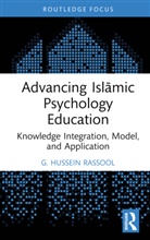 G. Hussein Rassool, G. Hussein (Charles Sturt University Rassool, G. Hussein (Riphah Institute of Clinical Rassool, Rassool G. Hussein - Advancing Islamic Psychology Education