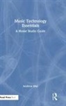 Andrew Maz - Music Technology Essentials