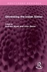 Andrew (University of Durham Wyatt, Andrew Wyatt, Wyatt Andrew, John Zavos, Zavos John - Decentring the Indian Nation