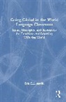 Erin Austin - Going Global in the World Language Classroom