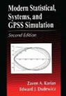 Edward J. Dudewicz, Dudewicz Edward J., Zaven A. Karian, Zaven A. (Denison University Karian, Karian Zaven A. - Modern Statistical, Systems, and Gpss Simulation, Second Edition