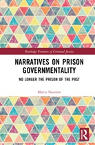 Marco Nocente, Marco (The University of Milano-Bicocca Nocente - Narratives on Prison Governmentality