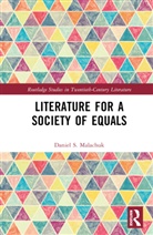 Daniel S. Malachuk, Malachuk Daniel S. - Literature for a Society of Equals