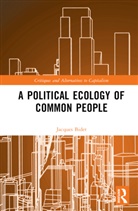 Jacques Bidet, Jacques (University of Paris Nanterre Bidet, BIDET JACQUES - Political Ecology of Common People