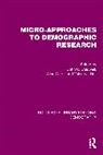 John Hill Caldwell, John Caldwell, Allan Hill, Valerie J. Hull - Micro-Approaches to Demographic Research