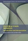 William Roberts Clark, William Roberts (Texas a &amp; M University) Go Clark, Clark William Roberts, Matt Golder - Interaction Models