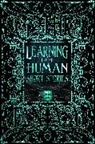 Learning to Be Human Short Stories