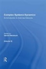 Gerard Weisbuch, Weisbuch Gerard - Complex Systems Dynamics (Volume Ii)