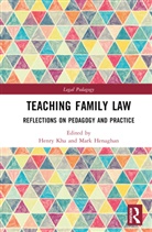 Henry (Macquarie University Kha, Mark Henaghan, Henaghan Mark, Henry Kha - Teaching Family Law