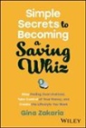 Gina Zakaria - Simple Secrets to Becoming a Saving Whiz