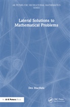 Desmond MacHale - Lateral Solutions to Mathematical Problems