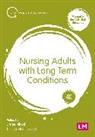 Lorna Hollowood, Jane Nicol, Jane Hollowood Nicol, Nicol Jane - Nursing Adults With Long Term Conditions