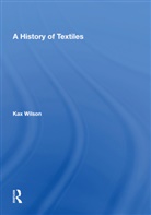 Kax Wilson - History of Textiles