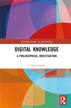 J. Adam Carter, J. Adam (University of Glasgow Carter, Carter J. Adam - Digital Knowledge