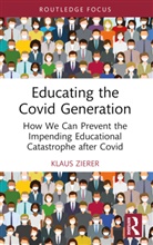 Klaus Zierer, Klaus (University of Augsburg Zierer - Educating the Covid Generation