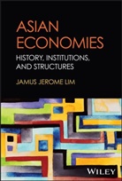 Jamus Jerome Lim, Jamus Jerome (Essec Business School Lim - Asian Economies