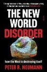Peter Neumann, Peter R Neumann, Peter R. Neumann - New World Disorder