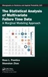 Ross L. Prentice, Ross L. Zhao Prentice, Prentice Ross L., Shanshan Zhao - Statistical Analysis of Multivariate Failure Time Data