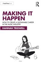 Hannah Trigwell - Making It Happen