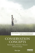 Kurt Jax, Jax Kurt - Conservation Concepts