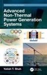 Yatish T. Shah, Yatish T. (Norfolk State University Shah, Shah Yatish T. - Advanced Non-Thermal Power Generation Systems