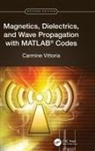 Carmine Vittoria, Carmine (Northeastern University Vittoria, Vittoria Carmine - Magnetics, Dielectrics, and Wave Propagation With Matlab Codes