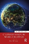 Peter N. Stearns, Peter N. (George Mason University Stearns, Peter N. (George Mason University) Stearns - Globalization in World History