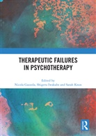 Nicola (University of Ottawa Gazzola, Nicola Gazzola, Shigeru Iwakabe, Sarah Knox, Knox Sarah - Therapeutic Failures in Psychotherapy