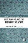 Dominic (Loughborough University Malcolm, Dominic Malcolm, Malcolm Dominic, Ivan Waddington, Waddington Ivan - Eric Dunning and the Sociology of Sport