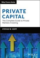 Stefan Hepp, Stefan W Hepp, Stefan W. Hepp - Private Capital