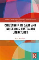 Riya Mukherjee, Riya (University of Allahabad Mukherjee - Citizenship in Dalit and Indigenous Australian Literatures