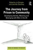 Jo Stickney Shingler, Jo Shingler, Jennifer Stickney - Journey From Prison to Community