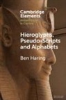 Ben Haring, Ben (Universiteit Leiden) Haring - Hieroglyphs, Pseudo-Scripts and Alphabets