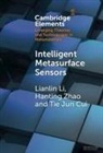 Tie Jun Cui, Tie Jun (Southeast University Cui, Cui Tie Jun, Lianlin Li, Lianlin (Peking University) Li, Lianlin (Peking University) Zhao Li... - Intelligent Metasurface Sensors