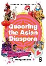Hongwei Bao, Bao Hongwei - Queering the Asian Diaspora