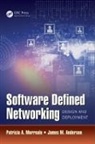James M. Anderson, Anderson James M., Patricia A. Morreale, Patricia A. (Kean University Morreale, Patricia A. Anderson Morreale, Morreale Patricia A. - Software Defined Networking