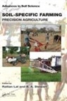 Rattan (Ohio State University) Stewart Lal, Rattan Stewart Lal, Rattan Lal, Lal Rattan, B.A. Stewart - Soil-Specific Farming