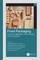 Sanjay Mavinkere (University of Technolo Rangappa, Senthilkumar Krishnasamy, Jyotishkumar Parameswaranpillai, Parameswaranpillai Jyotishkumar, Sanjay Mavinkere Rangappa, Suchart Siengchin... - Food Packaging
