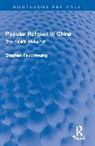 Stephan Feuchtwang, Feuchtwang Stephan - Popular Religion in China