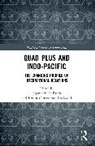 Jagannath P. (Institute for Security and De Panda, Ernest Gunasekara-Rockwell, Jagannath P. Panda, Panda Jagannath P. - Quad Plus and Indo-Pacific